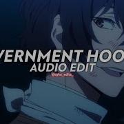 Government Hooked Edits Audio