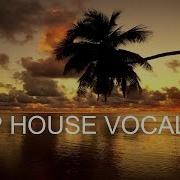 Best Of Deep House Vocal Session March 2020