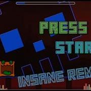 Geometry Dash My Press Start Insane Remix Visual Animations 1080P