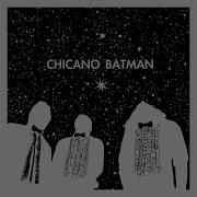 Chicano Batman Soniatl