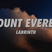 Mount Everets Labrinth Letra