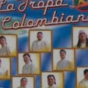 La Tropa Colombiana Mix