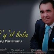 Abdulhay Karimov O G Il Bola Абдулхай Каримов Угил Бола Minus Music Version