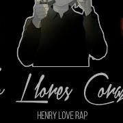 Henry Love Rap No Llores Corazon