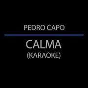 Pedro Capo Karaoke Calma