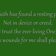 My Faith Has A Resting Place