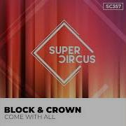 Block Crown Come With All Original Mix