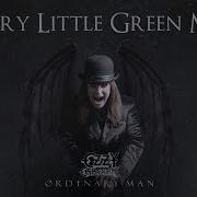 Ozzy Osbourne Scary Little Green Men