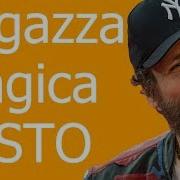 Jovanotti Ragazza Magica Testo In Italiano