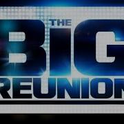 The Big Reunion Live Concert 2014