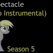 Friendship Is Magic The Instrumentals The Spectacle