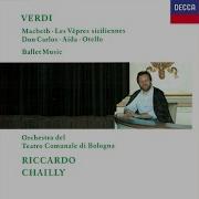 Otello Act Iii Ballet Music Orchestra Del Teatro Comunale Di Bologna Riccardo Chailly