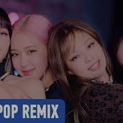 Blackpink Lovesick Girls Areia Remix