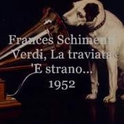 Schimenti Frances E Strano Verdi La Traviata