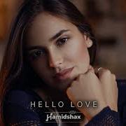 Helo Love Hamidshax