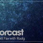 Colorcast 087 With Matt Fax Rodg