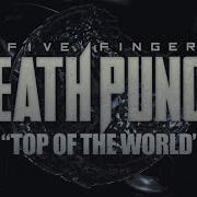 Top Of The World Lyrics Five Finger