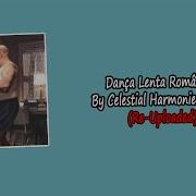 Celestial Harmonies Tracks Dança Lenta Romântica