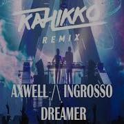 Axwell Dreamer Kahikko