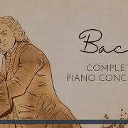 Bach Complete Piano Concertos