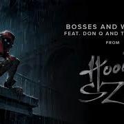 A Boogie Wit Da Hoodie Bosses And Workers Feat Don Q And Trap Manny Official Audio