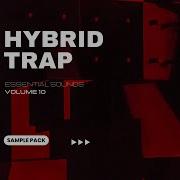 Hybrid Trap Sample Pack Vol 2 Nasty Edm Samples Loops Vocals Presets