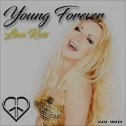 Lian Ross Young Forever Extended Version