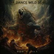 War Dancing Wild Song