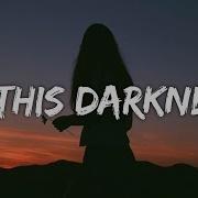 In This Darkness Lyrics