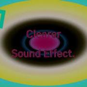 Clearer Sound Effect