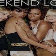 Spice Girls Weekend Love Lipe Hall Funky Remix