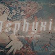 Asphyxia Tokyo Ghoul Re Op Cover