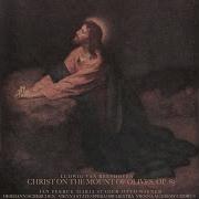 Christ On The Mount Of Olives Op 85 Vienna State Opera Orchestra