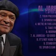 Al Jarreau Greatest Hits Best Songs Playlist