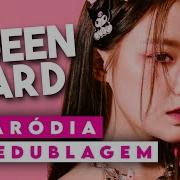 G I Dle Parodia De Queencard