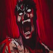 Berserk Phonk Ja Zae6Alsja