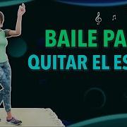 Eliminar El Estres Y La Ansiedad Baila Baila