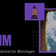 Abdukarim Mirzayev Ulim