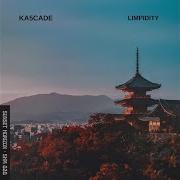 Ka5Cade Limpidity Extended Mix