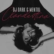 Mentol Dj Dark Clandestina