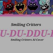 Ai Cover Smiling Citters Du Du Du