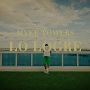 Lo Logré Myke Towers