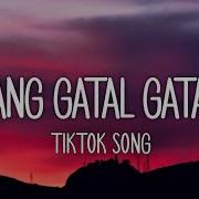 Gatal Gatal Remix