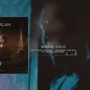 Ahmad Solo Aghalan