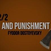 Crime And Punishment Fyodor Dostoyevsky Audiobook Part 2