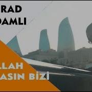 Murad Agdamli Allah Ayirmasin Bizi