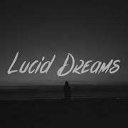 Juice Wrld Lucid Dreams Forget Me Official Lyrics