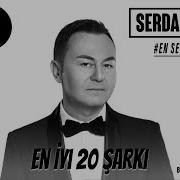 Serdar Ortaç Full Album