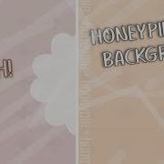 Honey Pie Meme Background