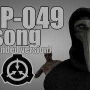 Scp 049 Song